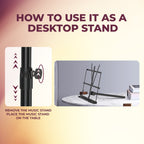Instructions on how to use a music stand as a desktop stand with text and images.